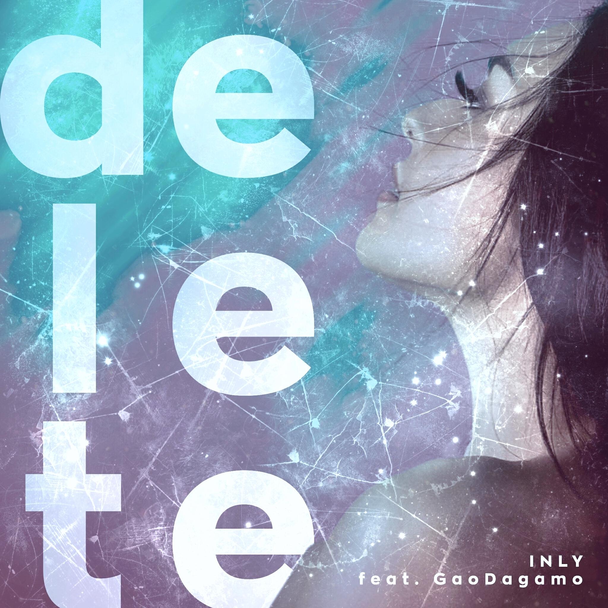 Альбом Delete исполнителя Inly, GaoDagamo