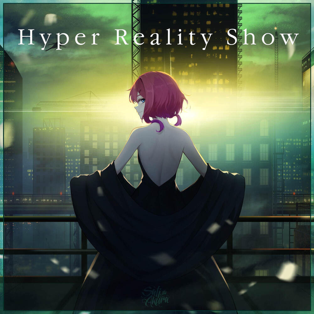 Hyper Reality Show (Russian ver.)