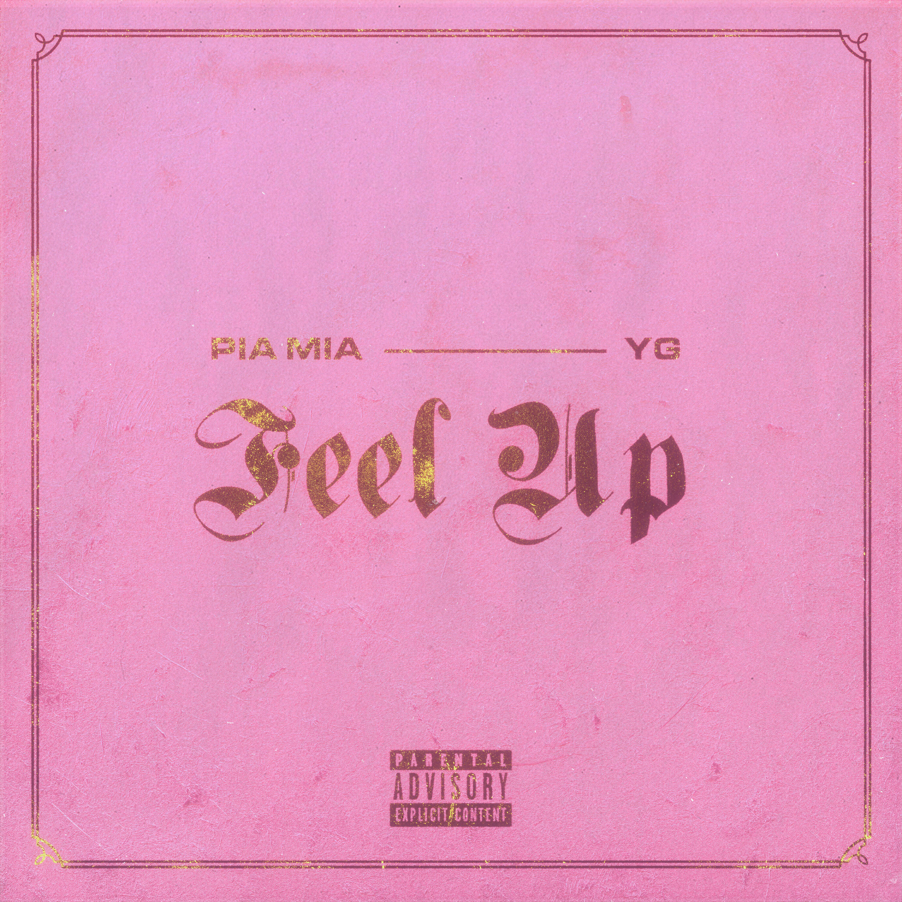 Альбом Feel Up исполнителя Yg, Pia Mia