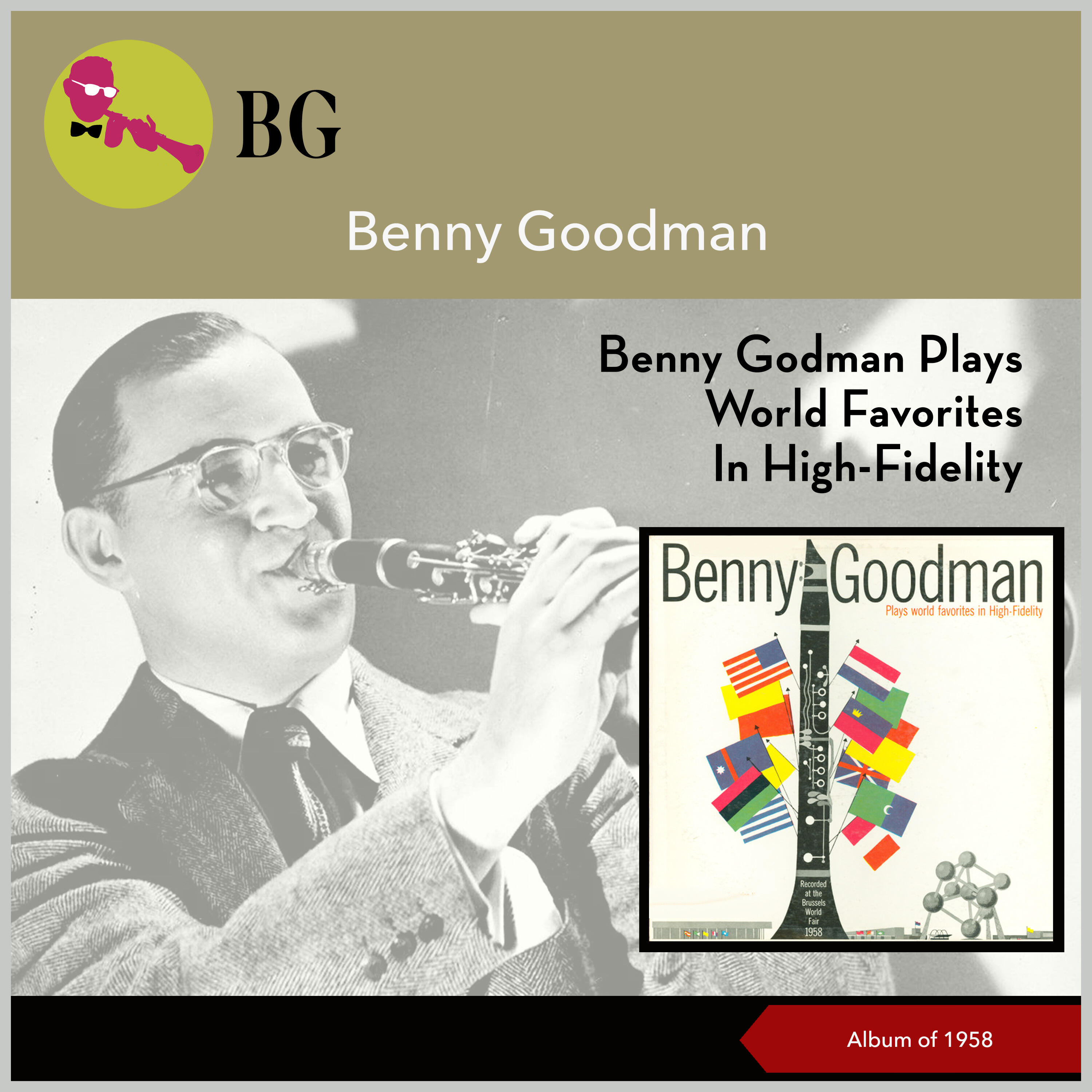 Benny Goodman Plays World Favorites In High-Fidelity