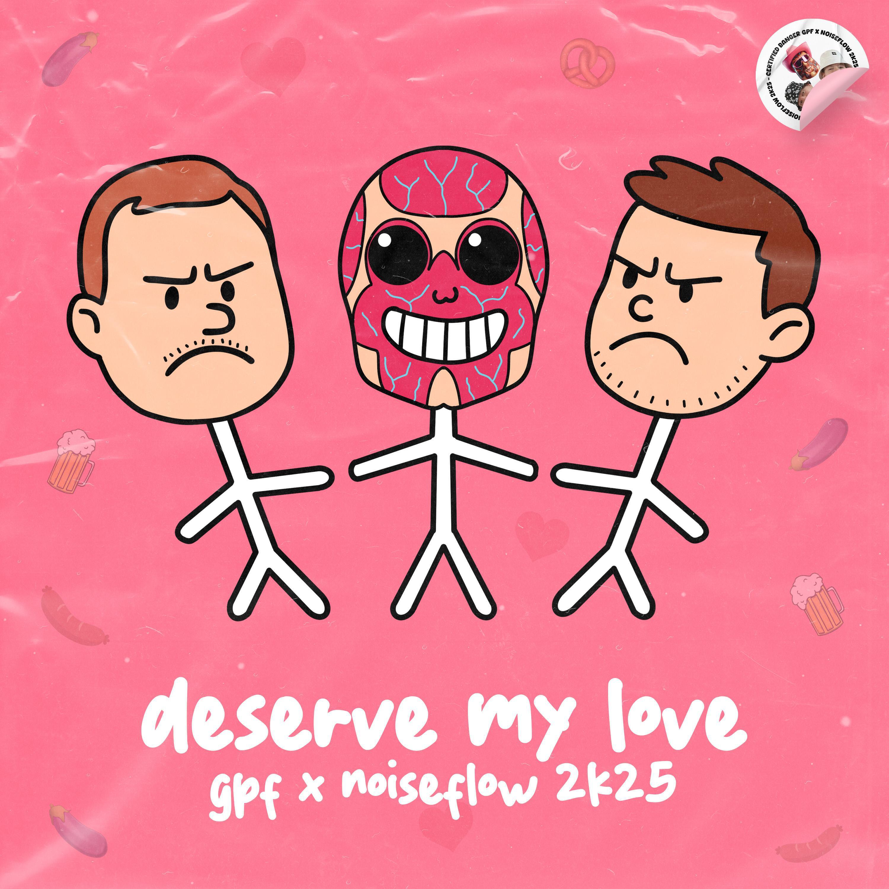 Deserve my Love
