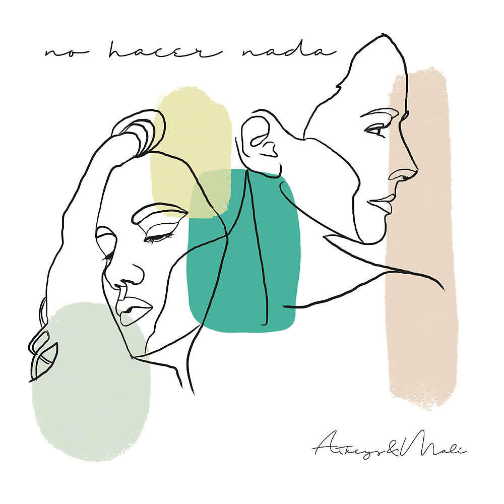Альбом No Hacer Nada исполнителя Mali, Valeria Atkeys