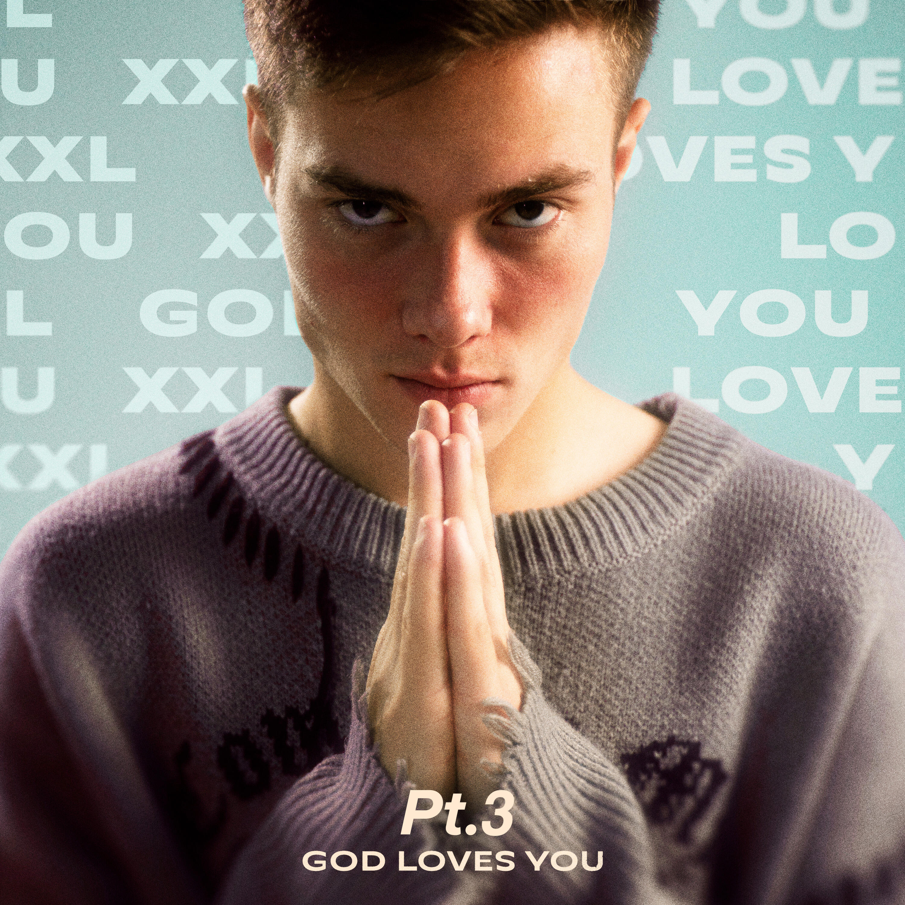God loves you (Part III)