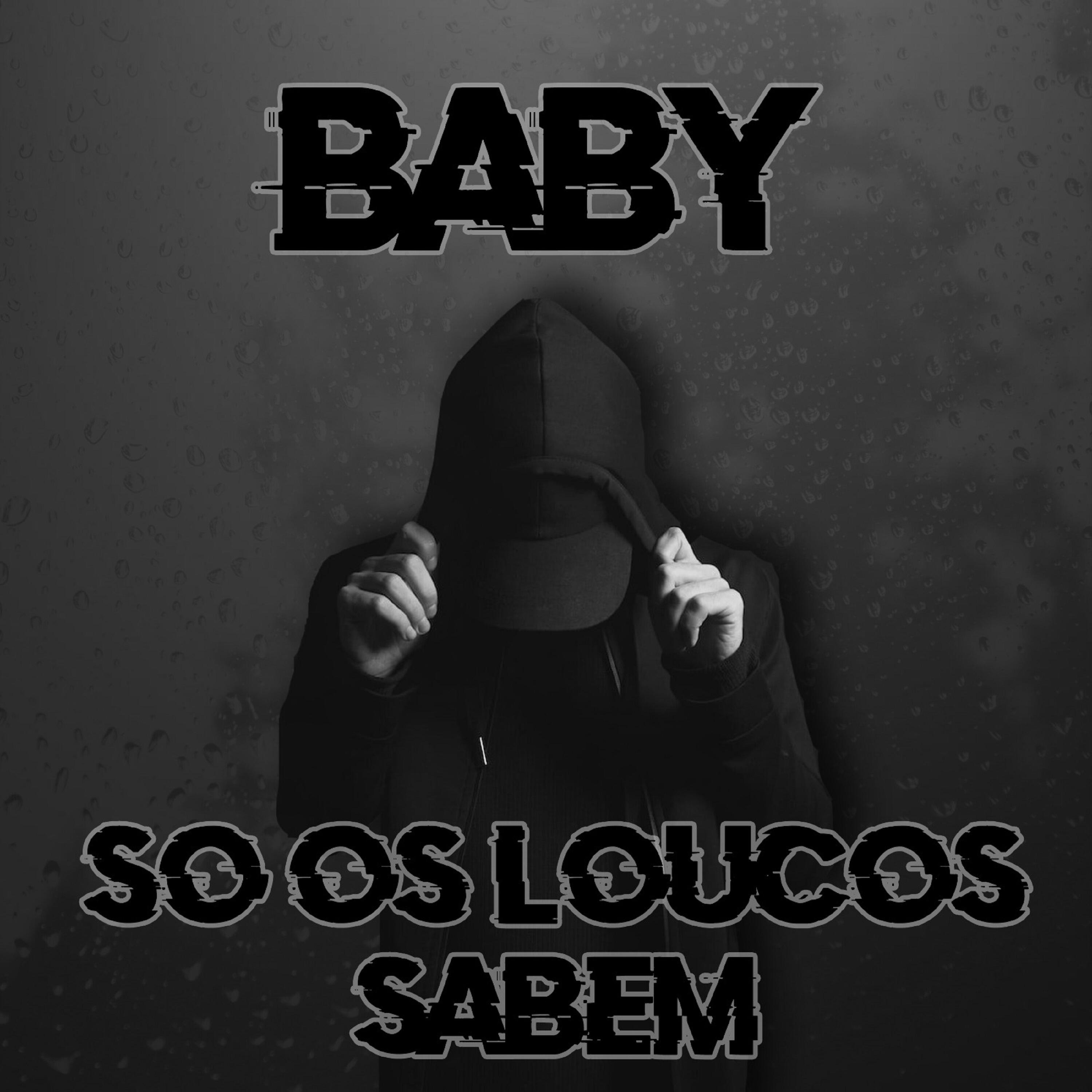 Só os Loucos Sabem