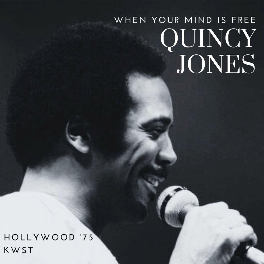 When Your Mind Is Free (Live Hollywood '75)