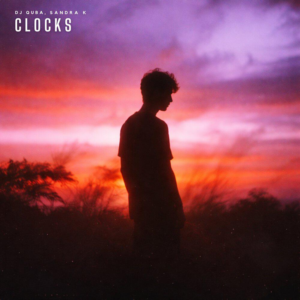 Dj Quba, Sandra K - Clocks
