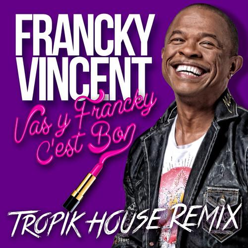 Vas y Francky c'est bon