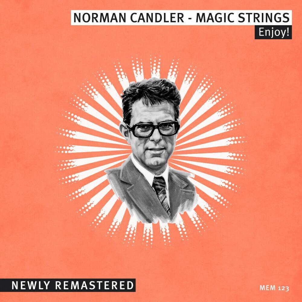 Norman Candler- Magic Strings