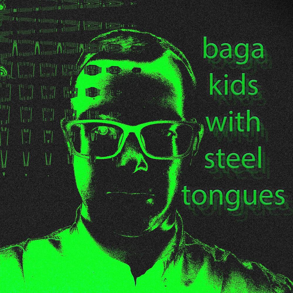 Kids with Steel Tongues