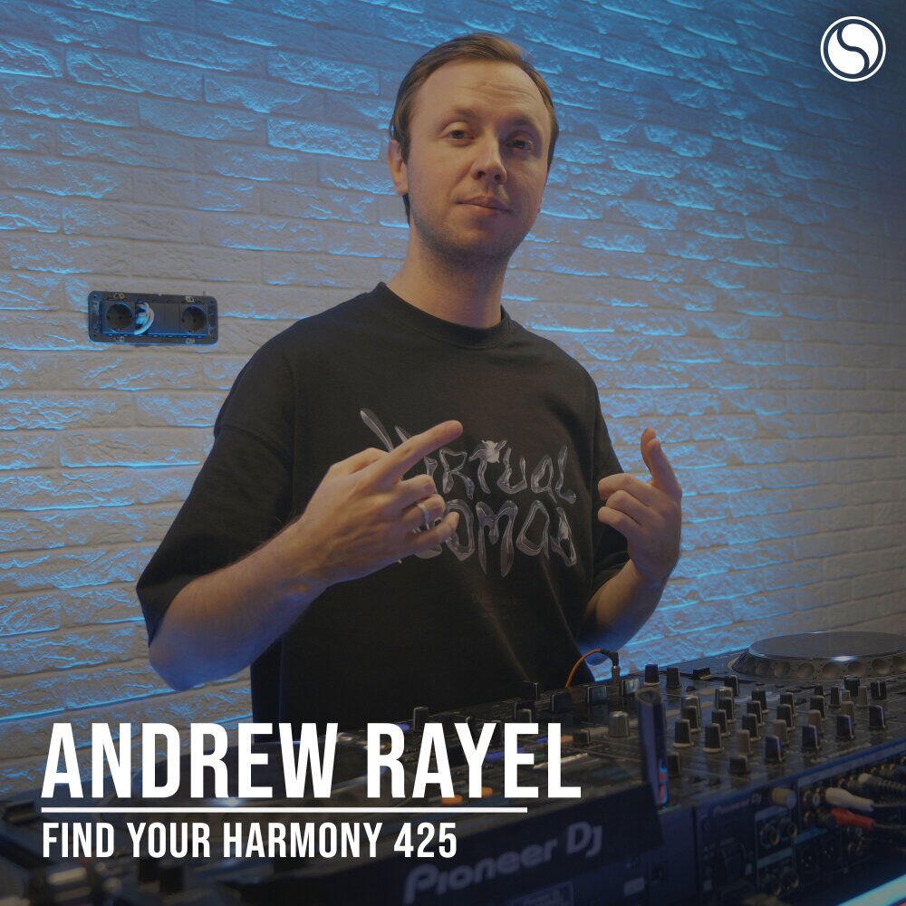 FYH425 - Find Your Harmony Radio Episode #425