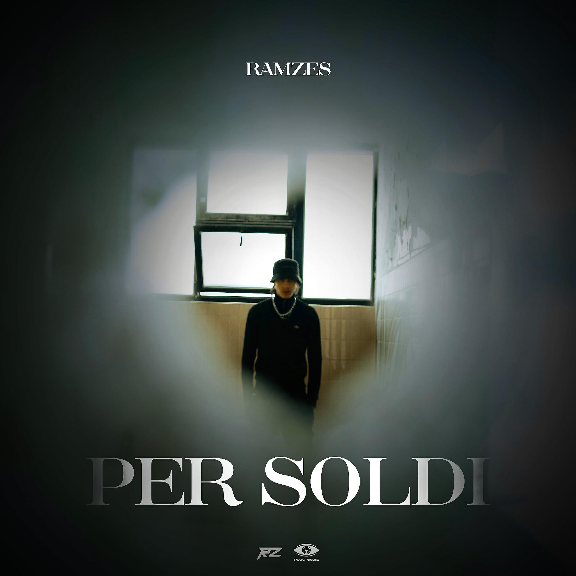 Альбом Per soldi исполнителя Ramzes