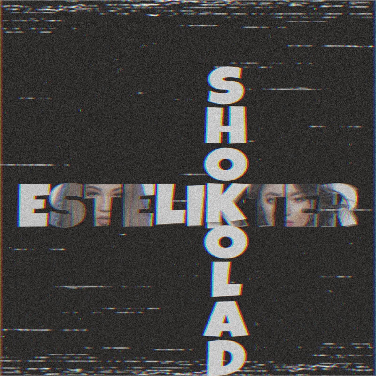 Альбом Estelikter исполнителя Шоколад
