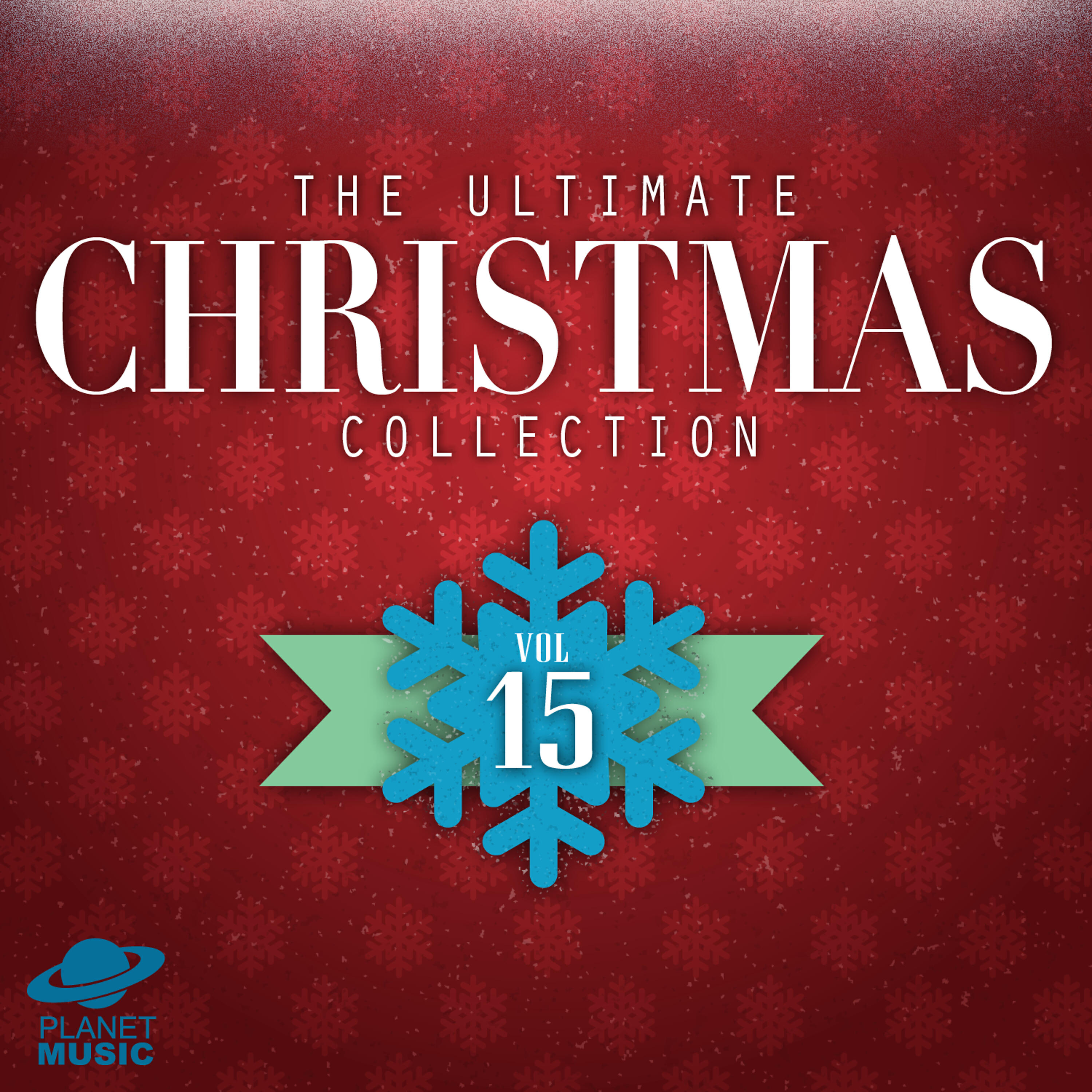 The Ultimate Christmas Collection, Vol. 15