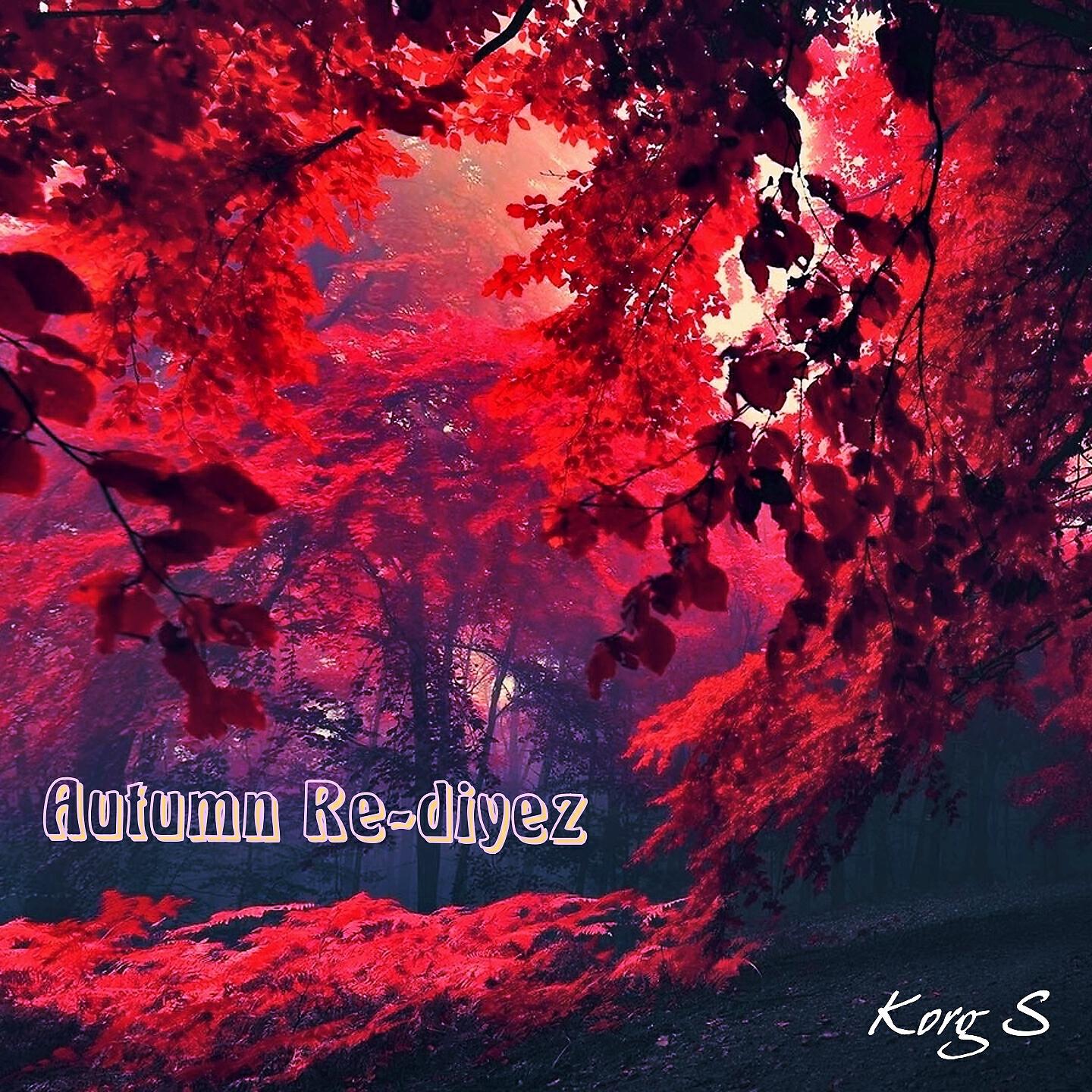 Autumn Re-Diyez