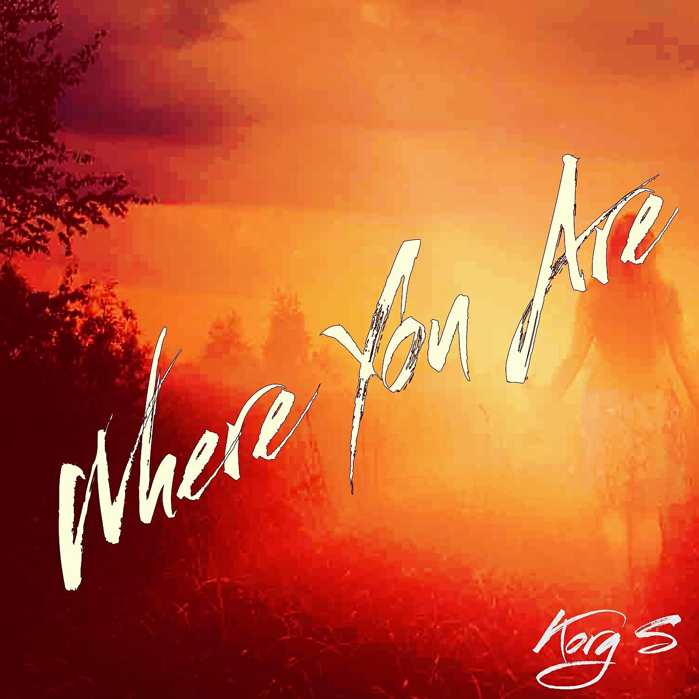 Where You Are