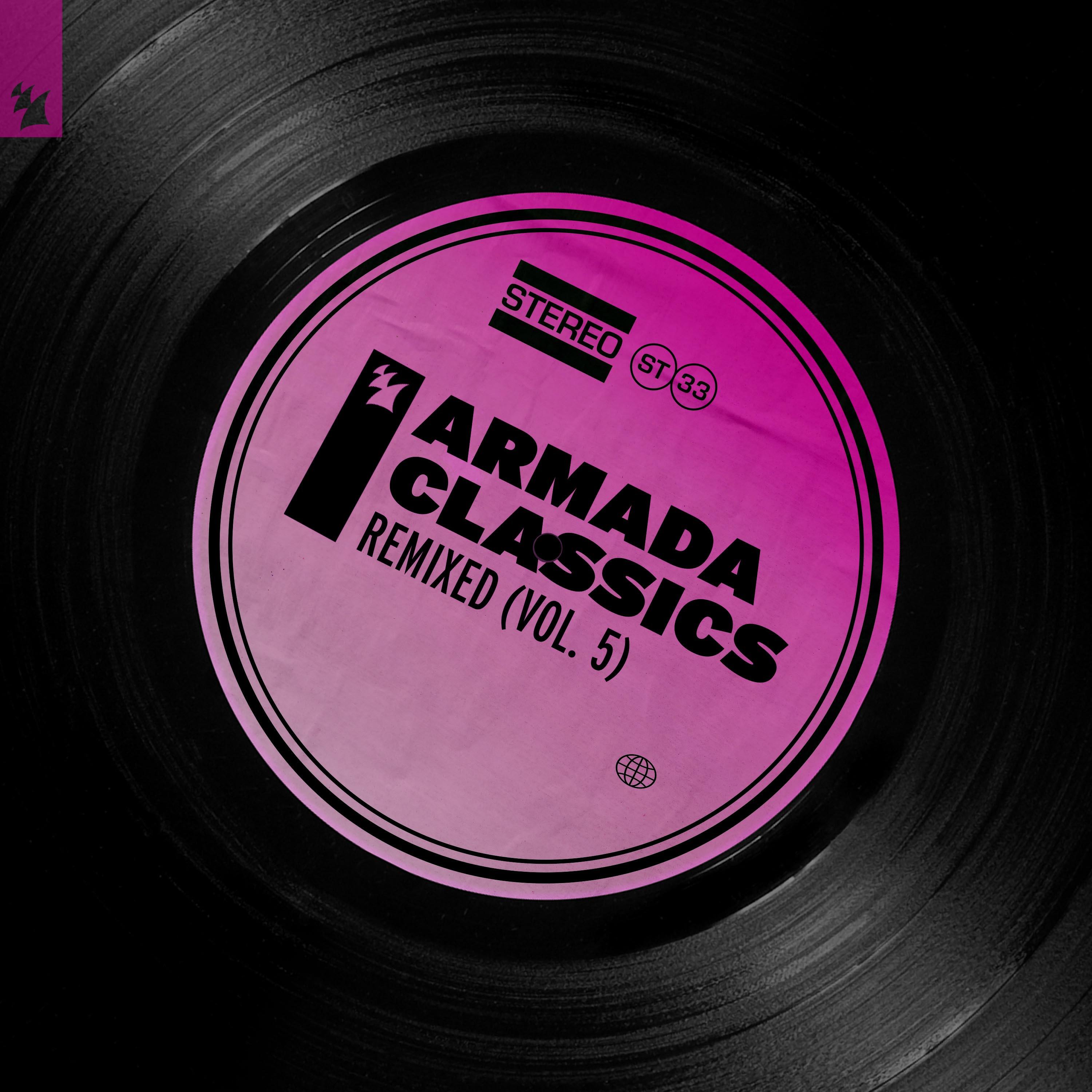 Armada Classics - Remixed (Vol. 5)