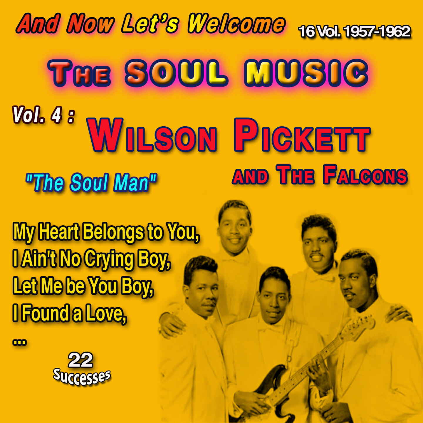 And Now Let's Welcome The Soul Music - 16 Vol. 1957-1962