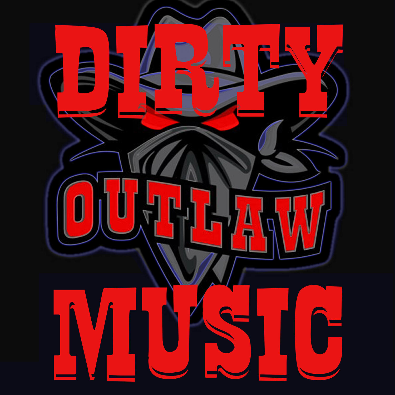 Dirty Outlaw Music