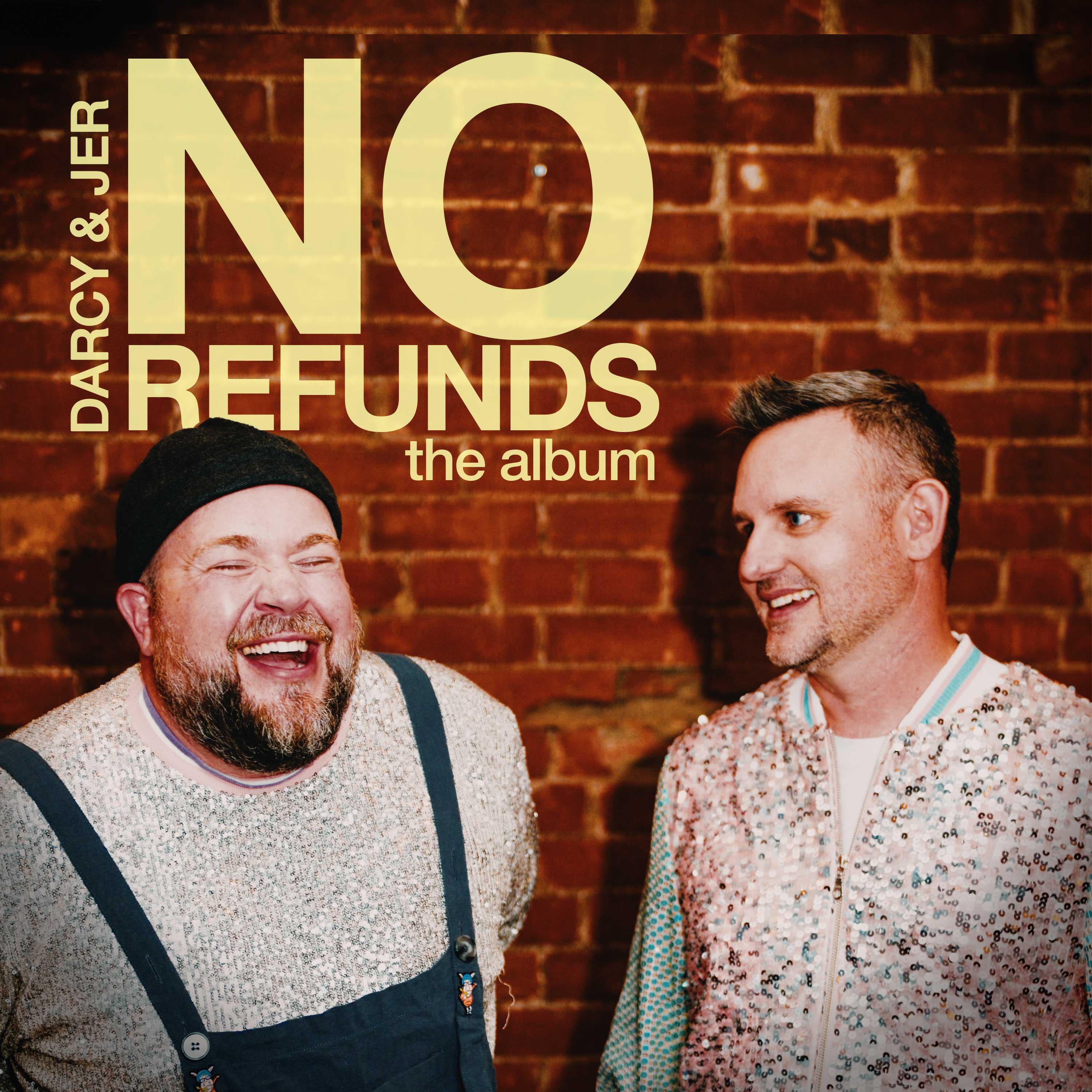 Альбом No Refunds: The Album исполнителя Darcy, Jer