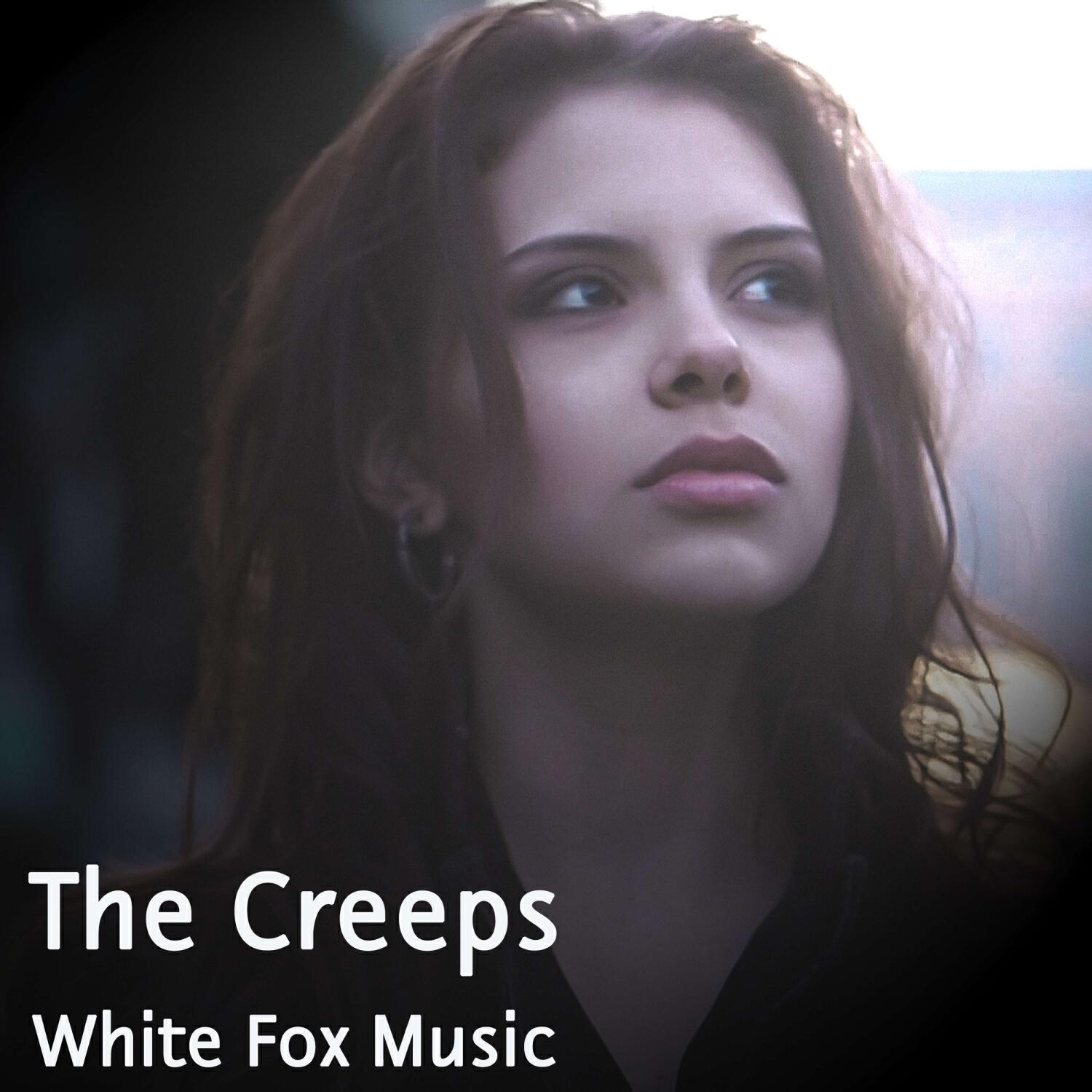 Альбом The Creeps исполнителя White Fox Music