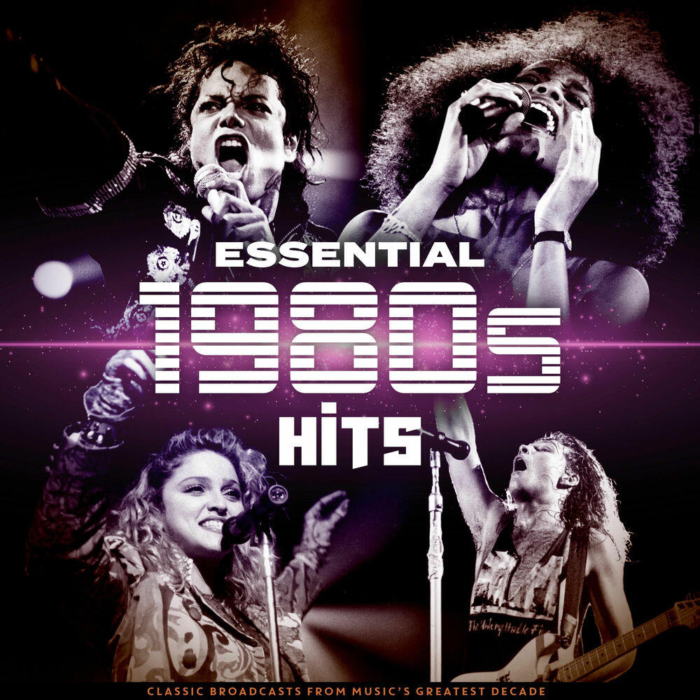 Essential 80s Hits (Live)