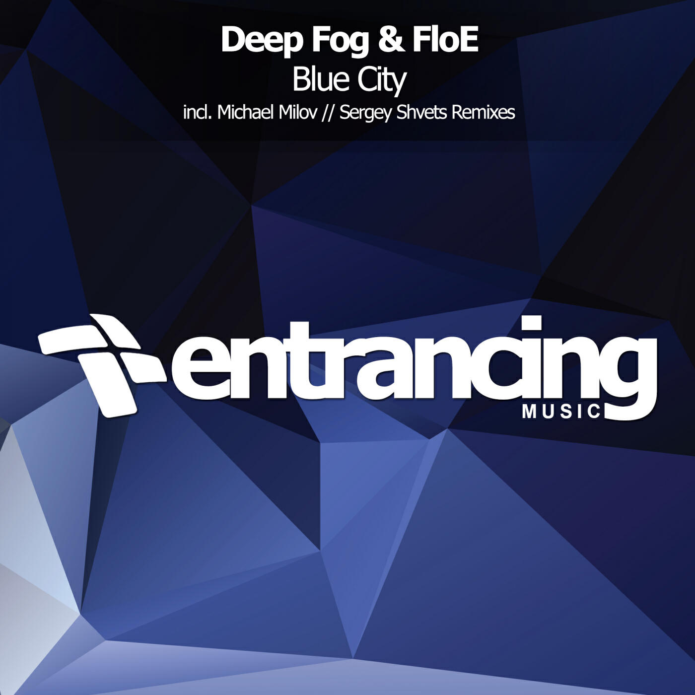 Альбом Blue City исполнителя The Floe, Deep Fog