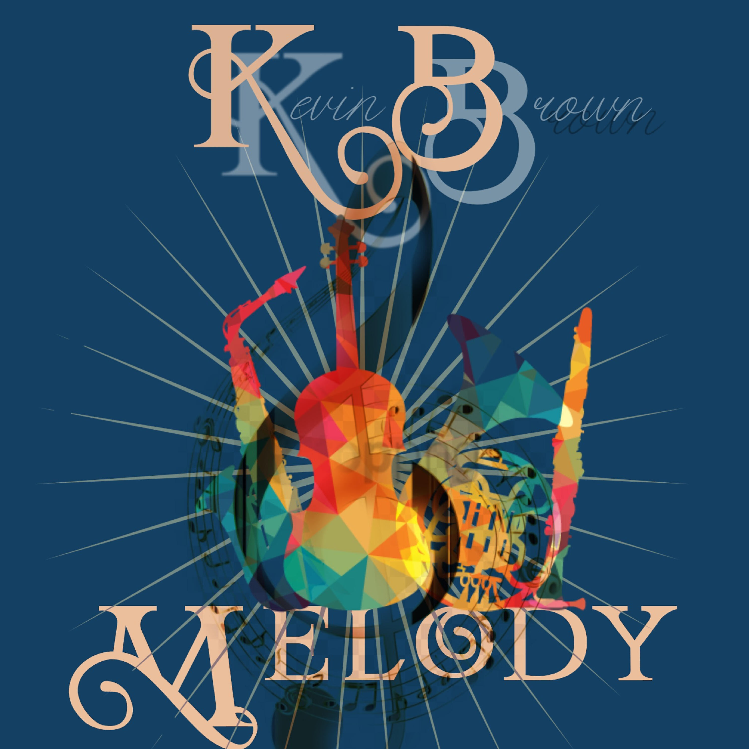 Альбом Melody исполнителя Kevin Brown