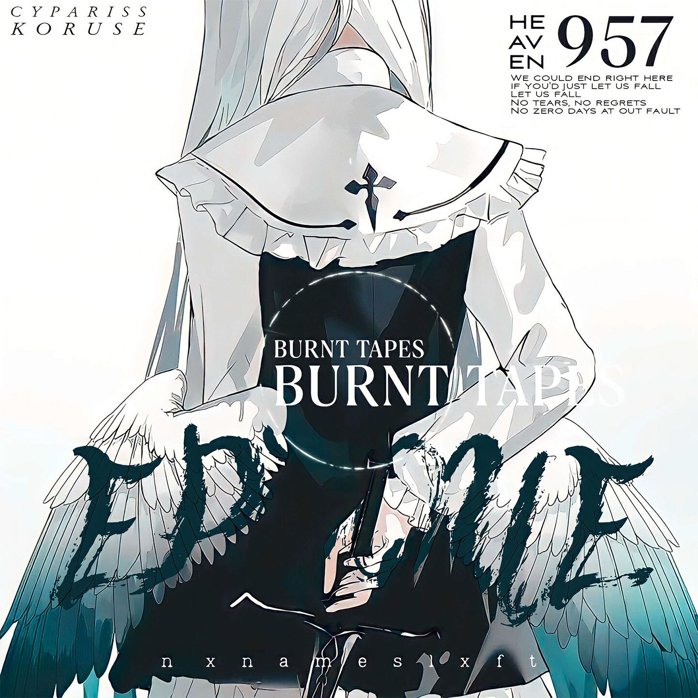 Альбом BURNT TAPES исполнителя KORUSE, CYPARISS