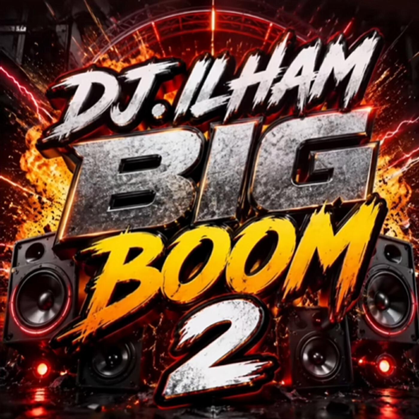 Big Boom 2