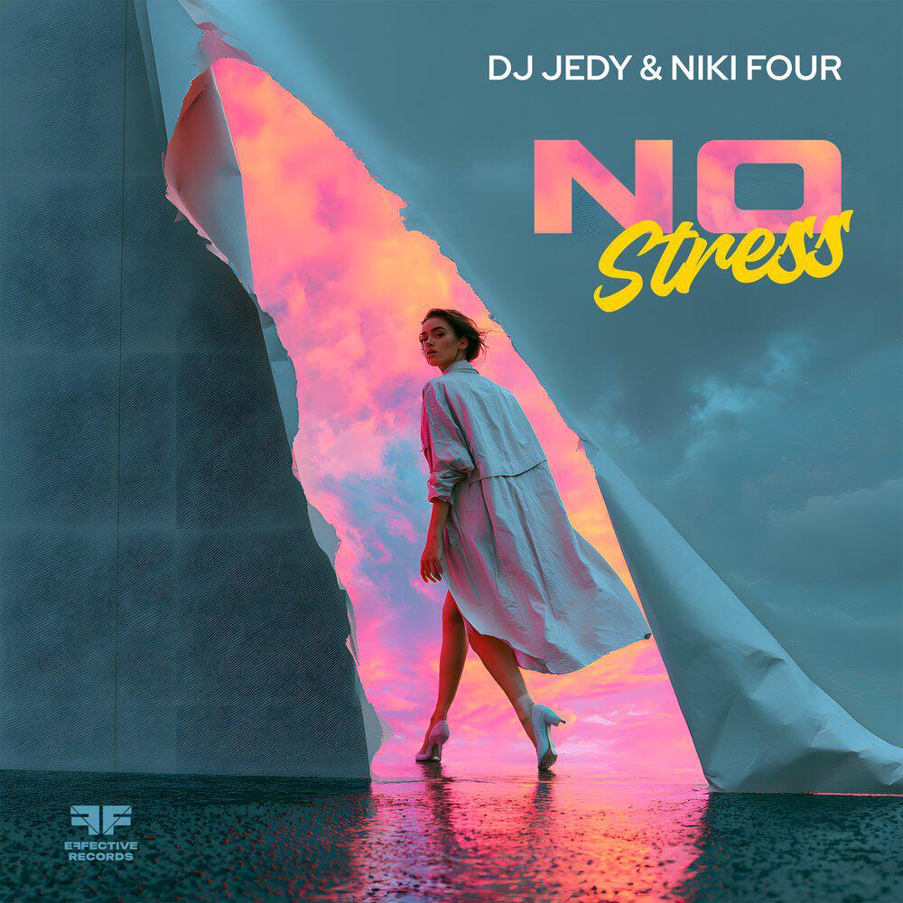 DJ JEDY, Niki Four - No Stress