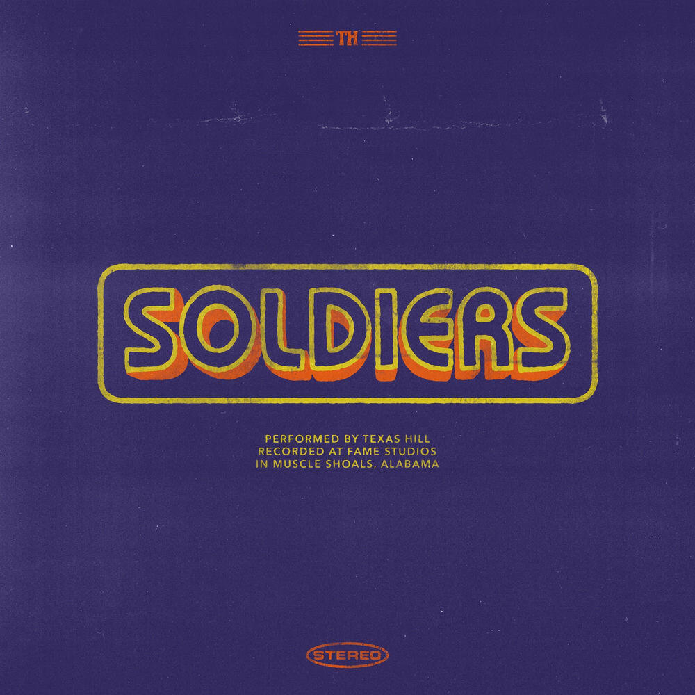 Альбом Soldiers исполнителя Texas Hill, Adam Wakefield, Casey James, Bart Walker