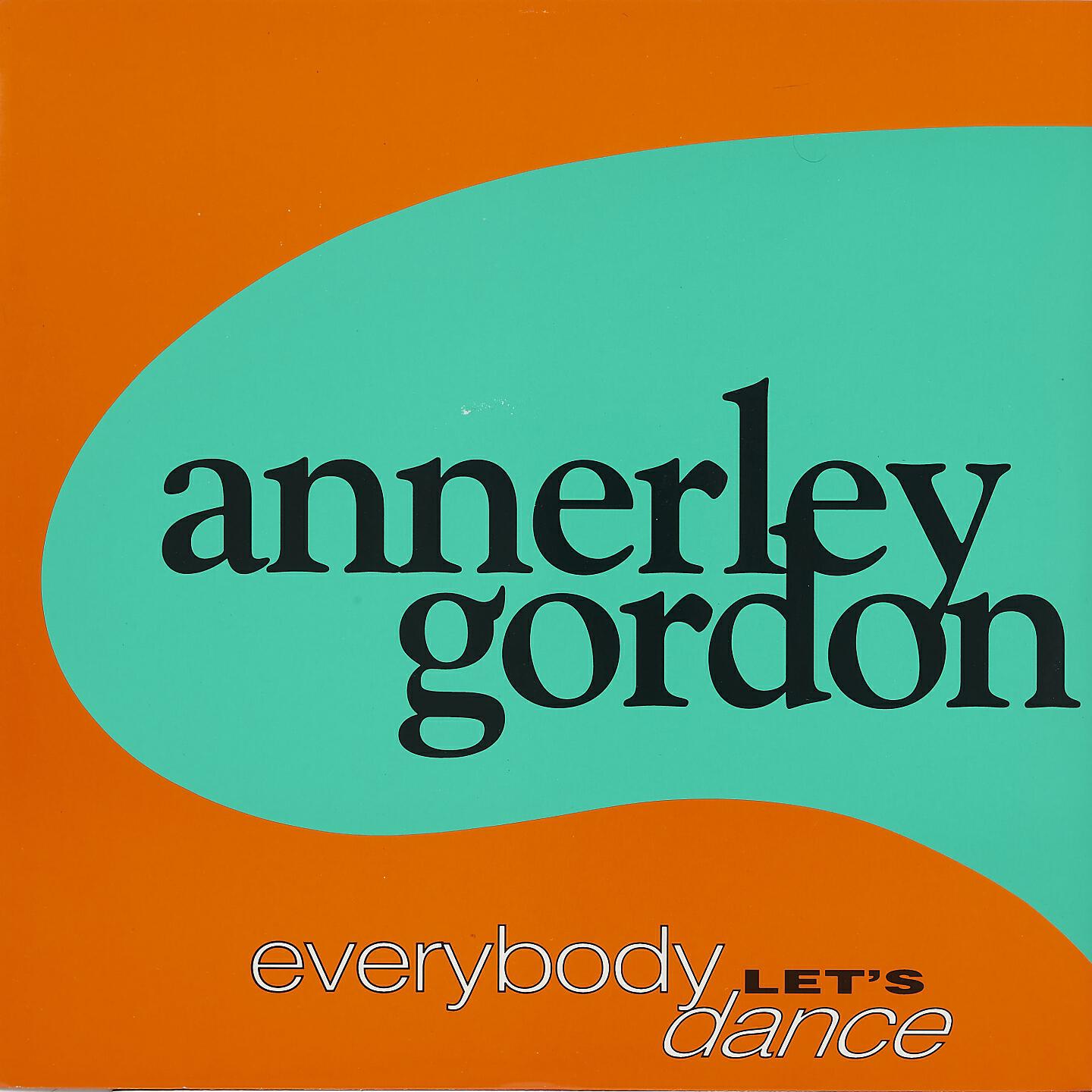 Альбом Everybody Let'S Dance исполнителя annerley gordon