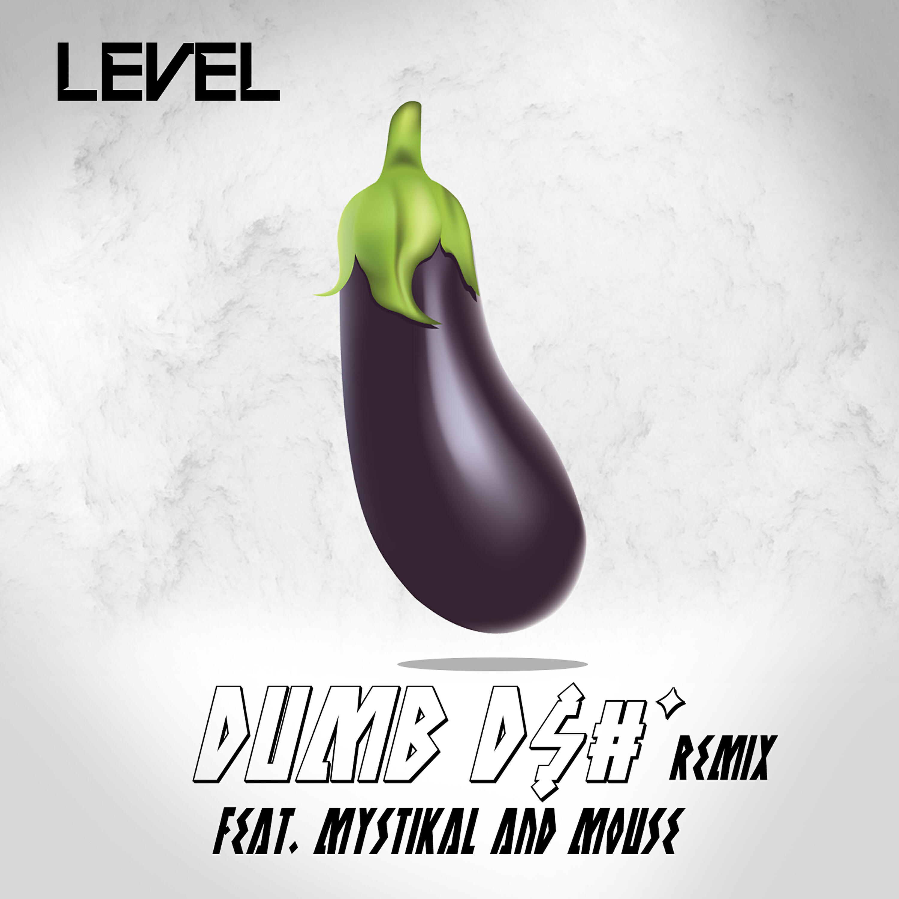 Dumb Dick Remix (feat. Mystikal & Mouse On Tha Track)
