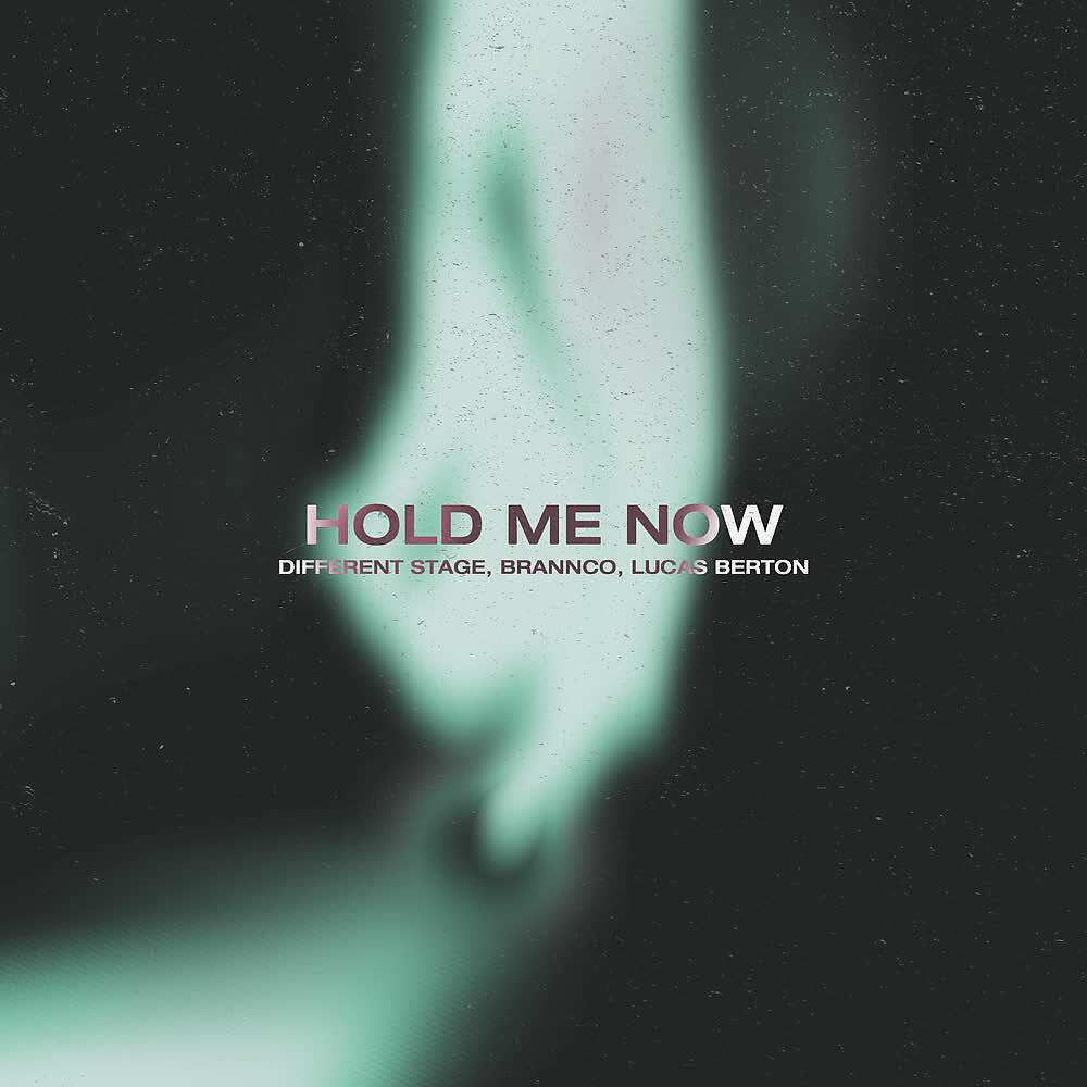 Hold Me Now