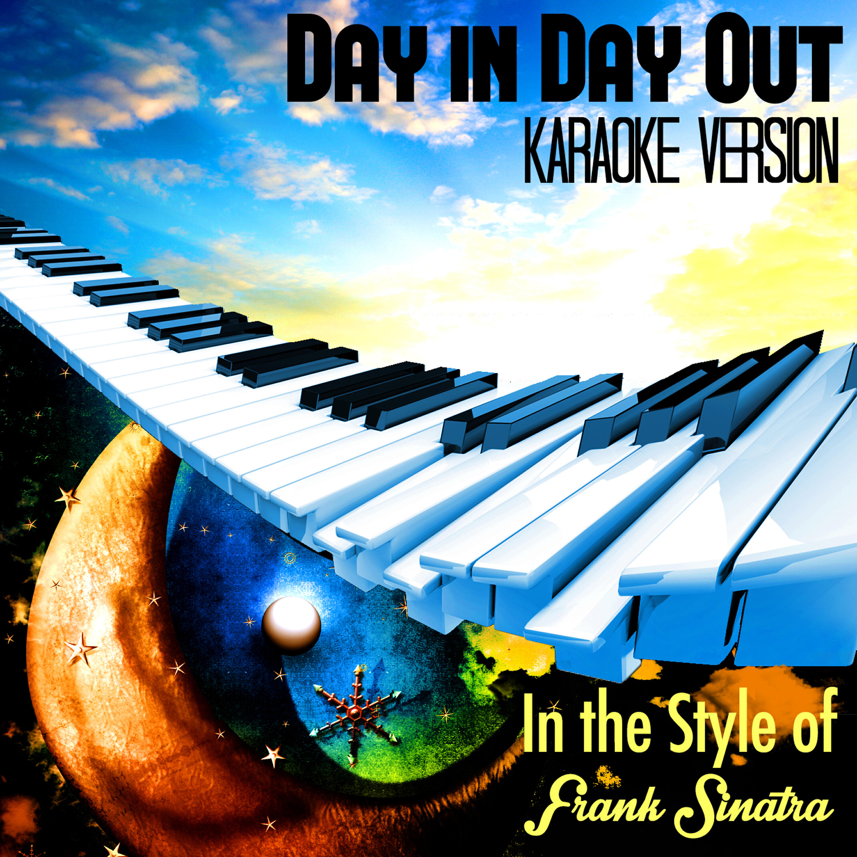 Day in Day Out (In the Style of Frank Sinatra) [Karaoke Version] - Single