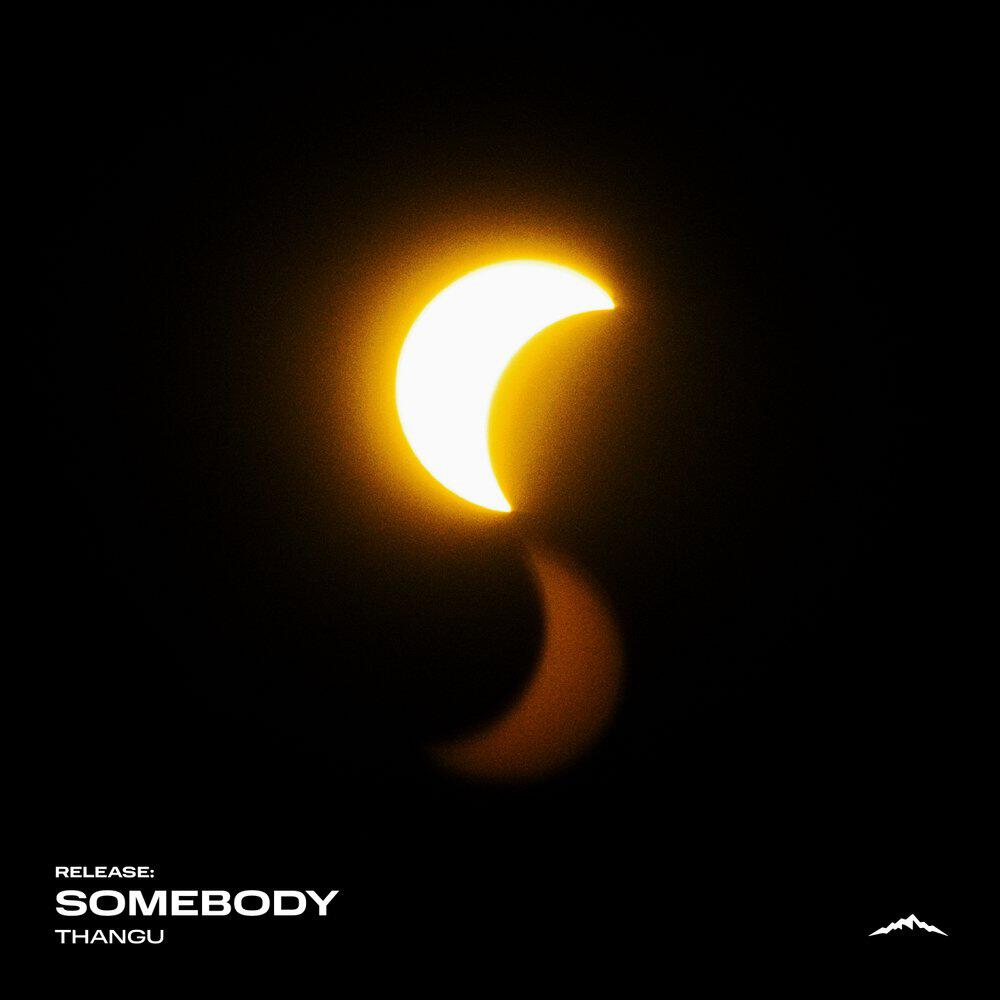 Альбом Somebody исполнителя THANGU