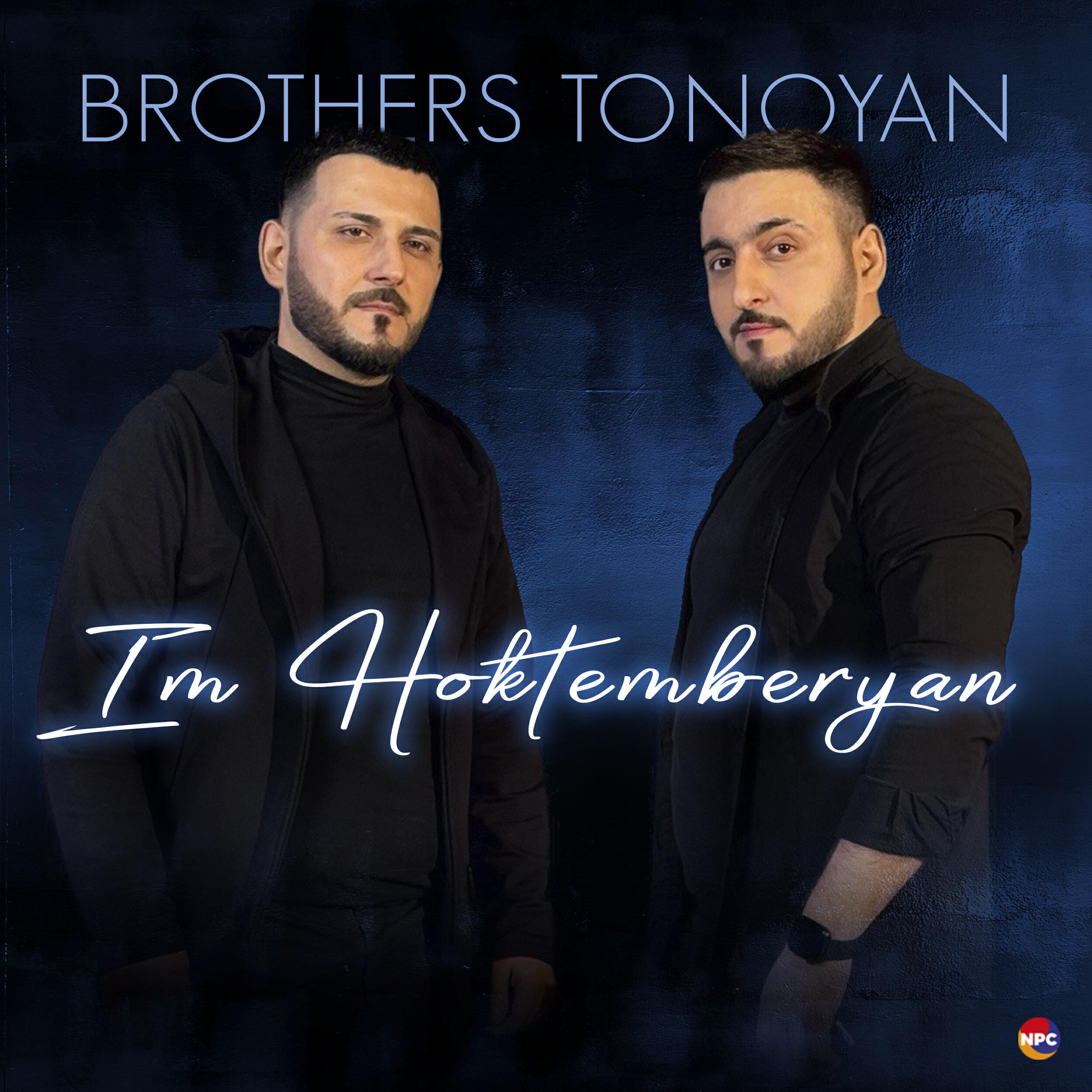 Альбом Im Hoktemberyan исполнителя Brothers Tonoyan