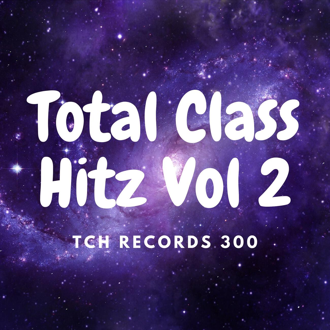 Total Class Hitz Vol 2