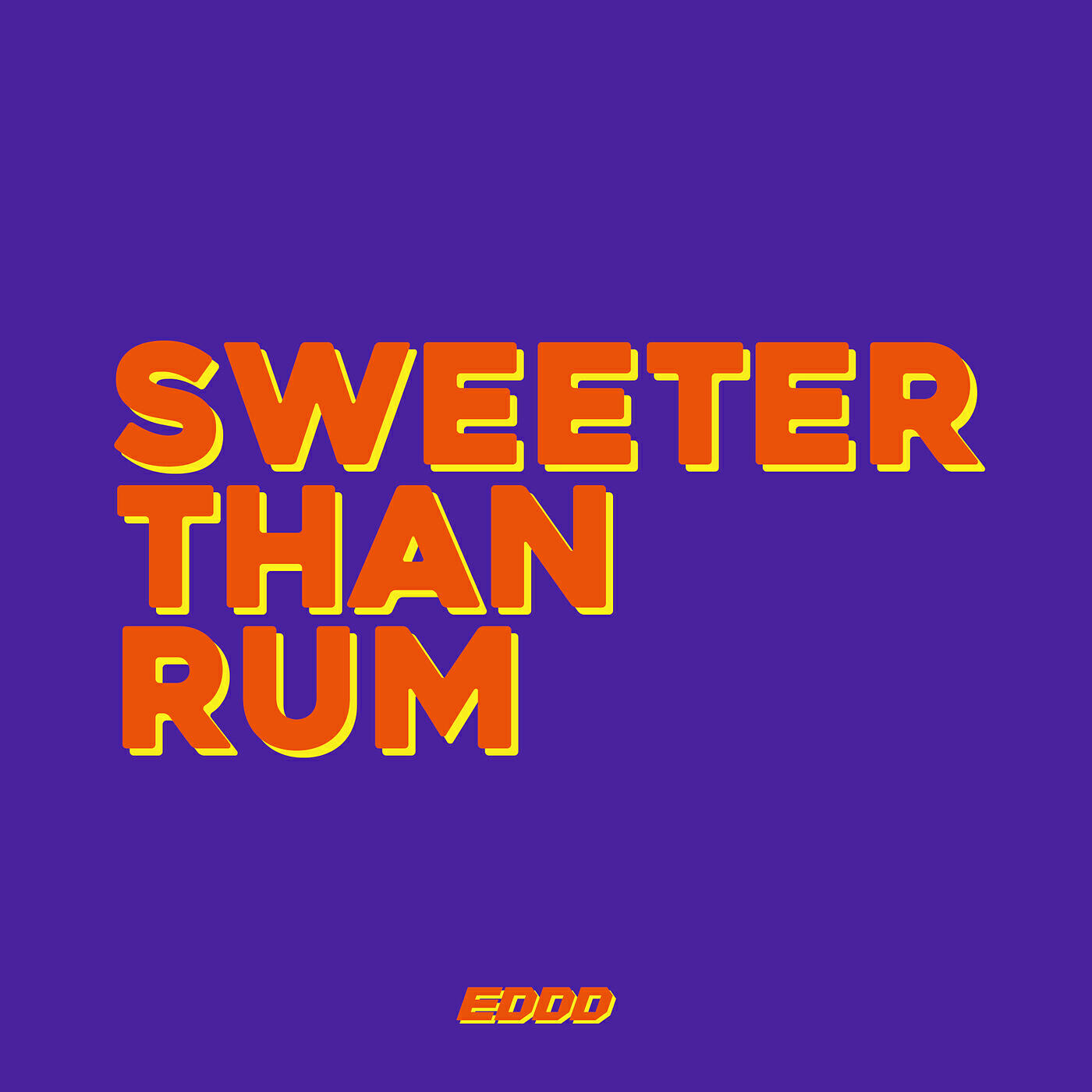 Sweeter Than Rum