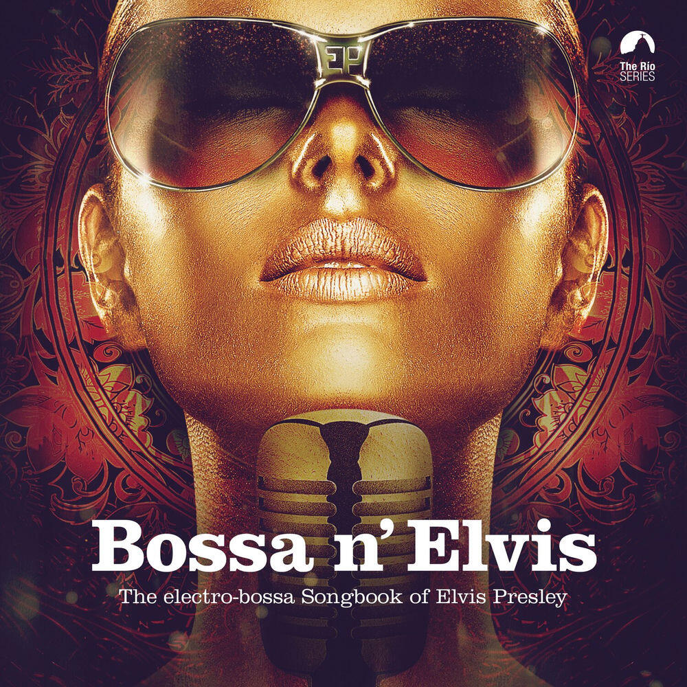 Bossa N' Elvis