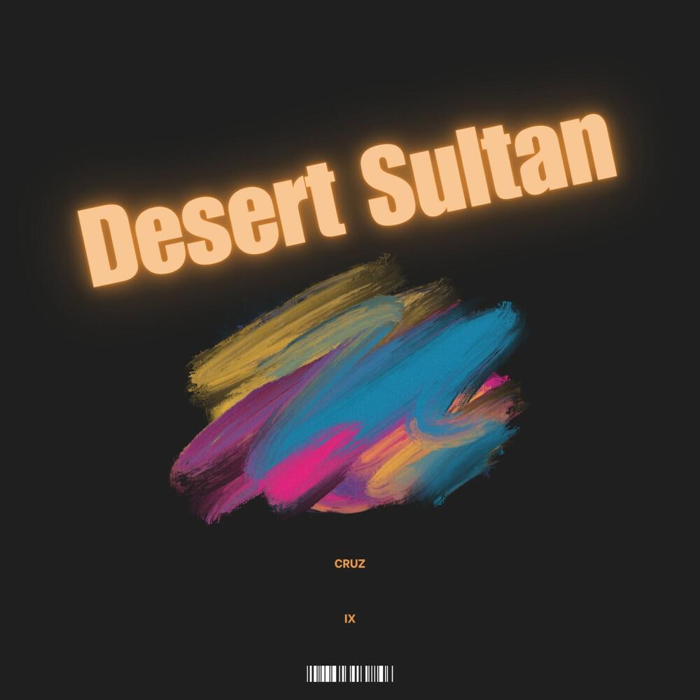 Альбом Desert Sultan исполнителя Cruz