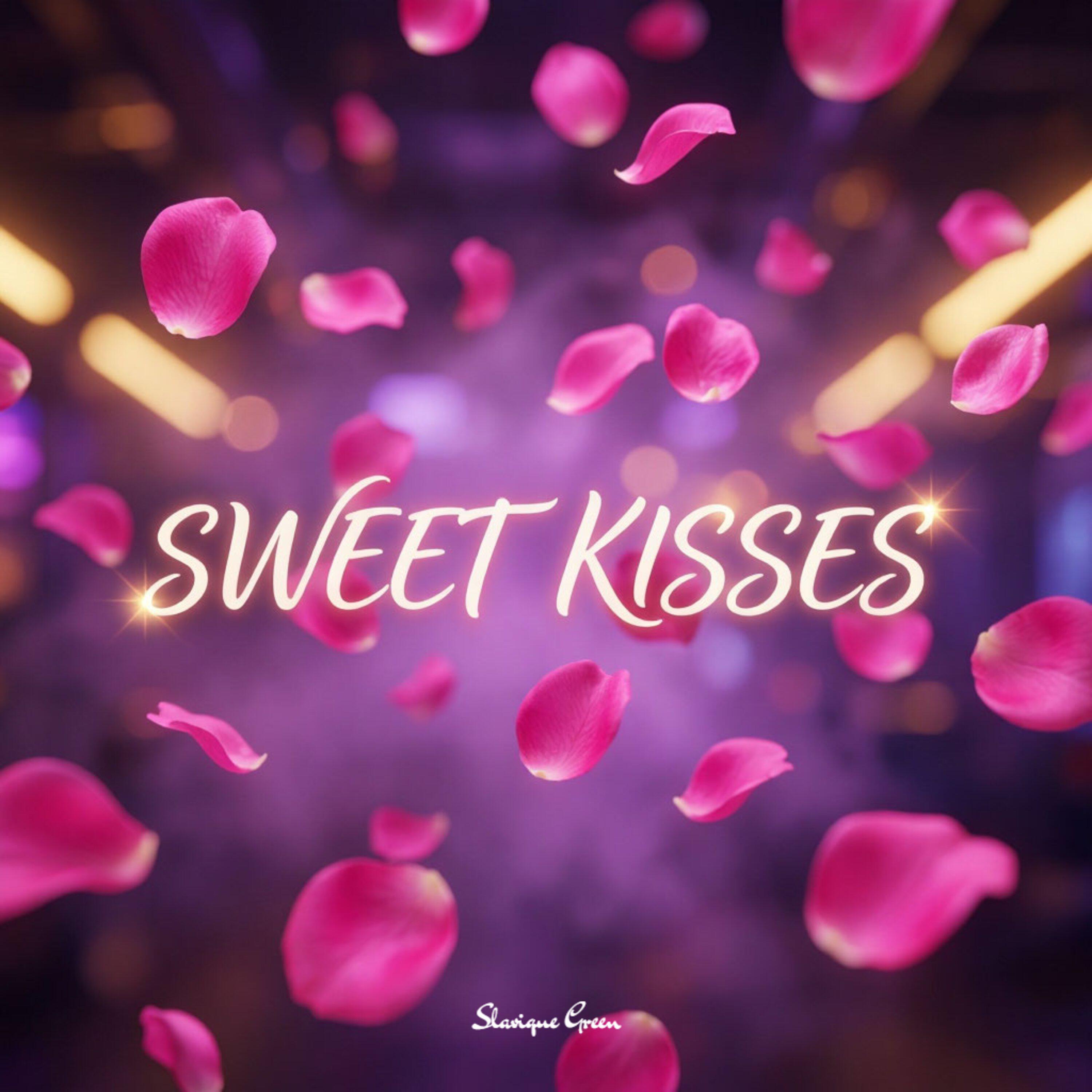 Sweet Kisses