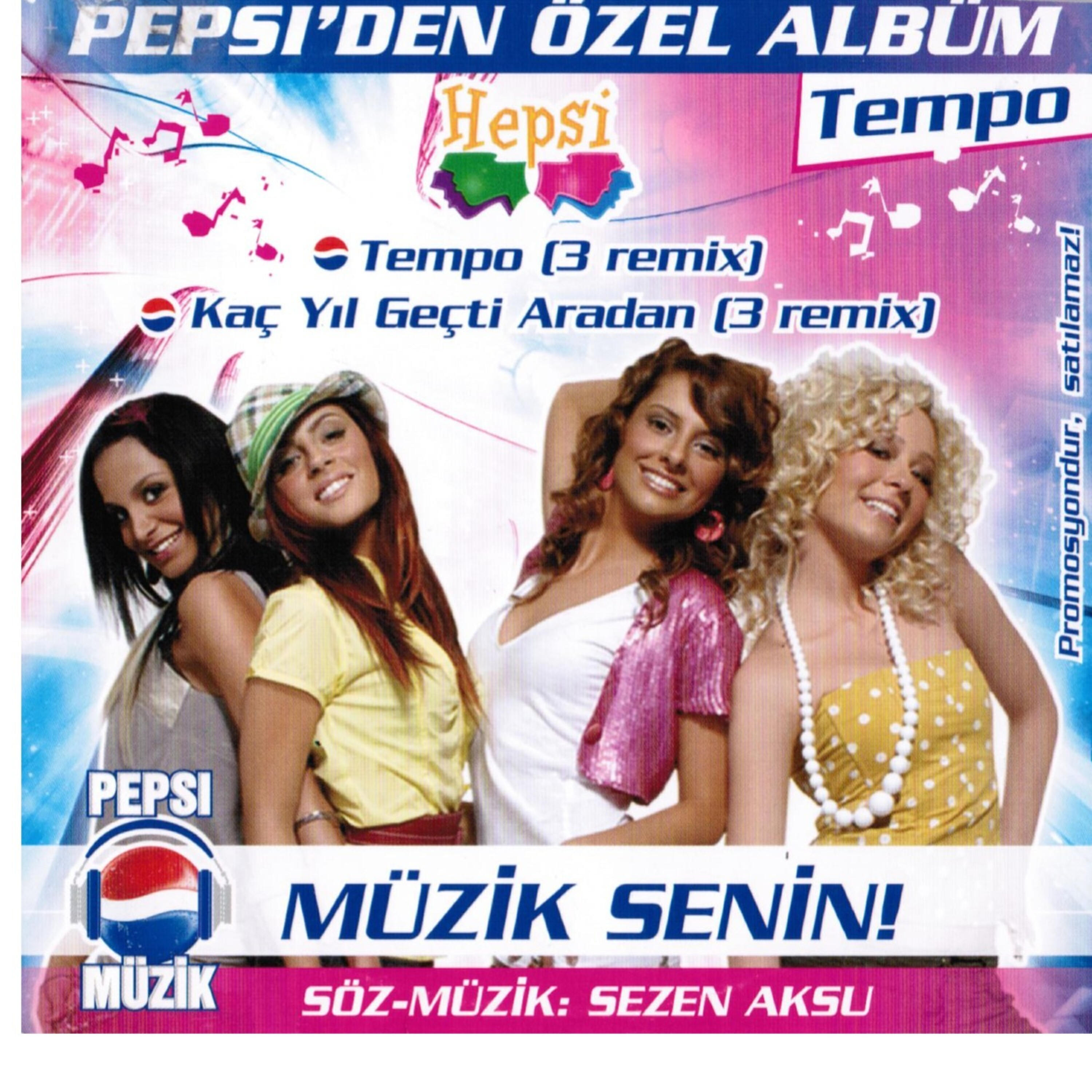 Sezen Aksu, Hepsi - Tempo