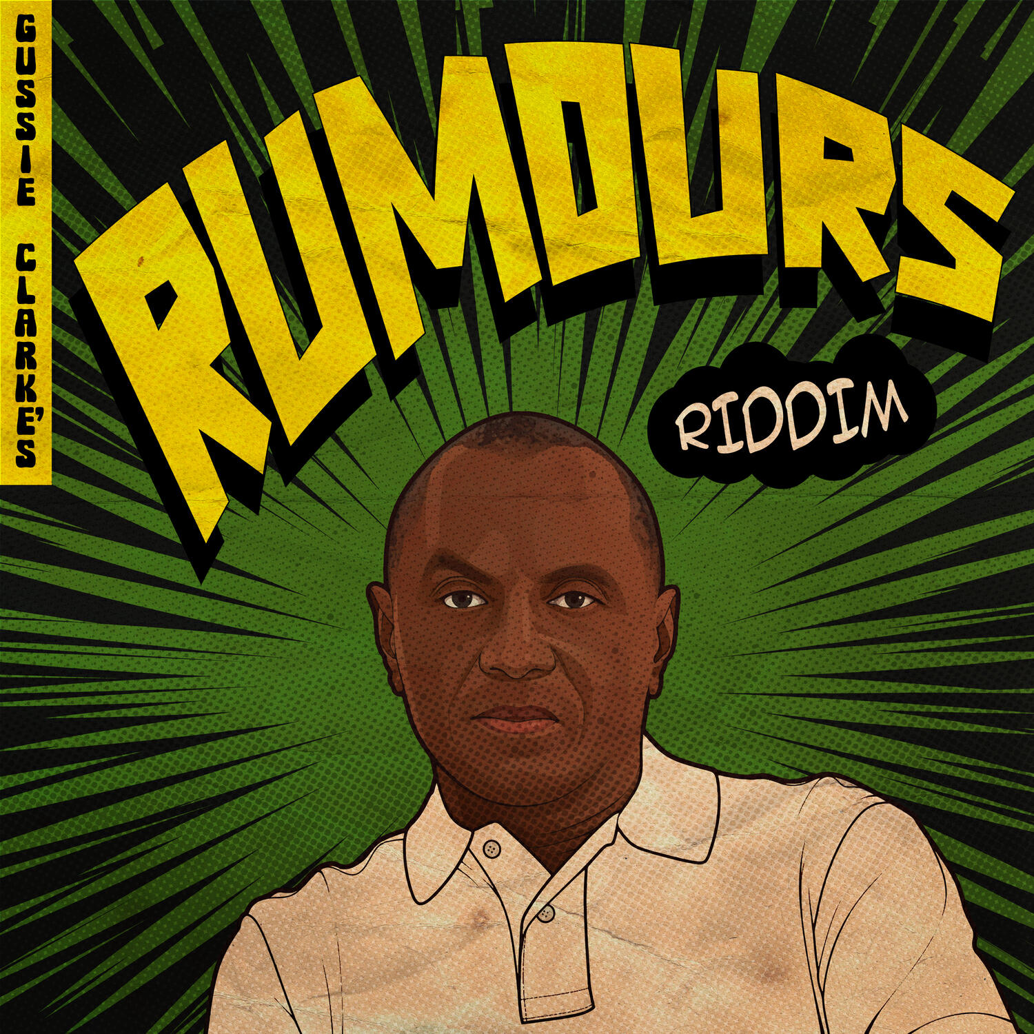 Альбом Gussie Clarke's Rumours Riddim исполнителя Gregory Isaacs, Shabba Ranks, J.C. Lodge, Mighty Diamonds