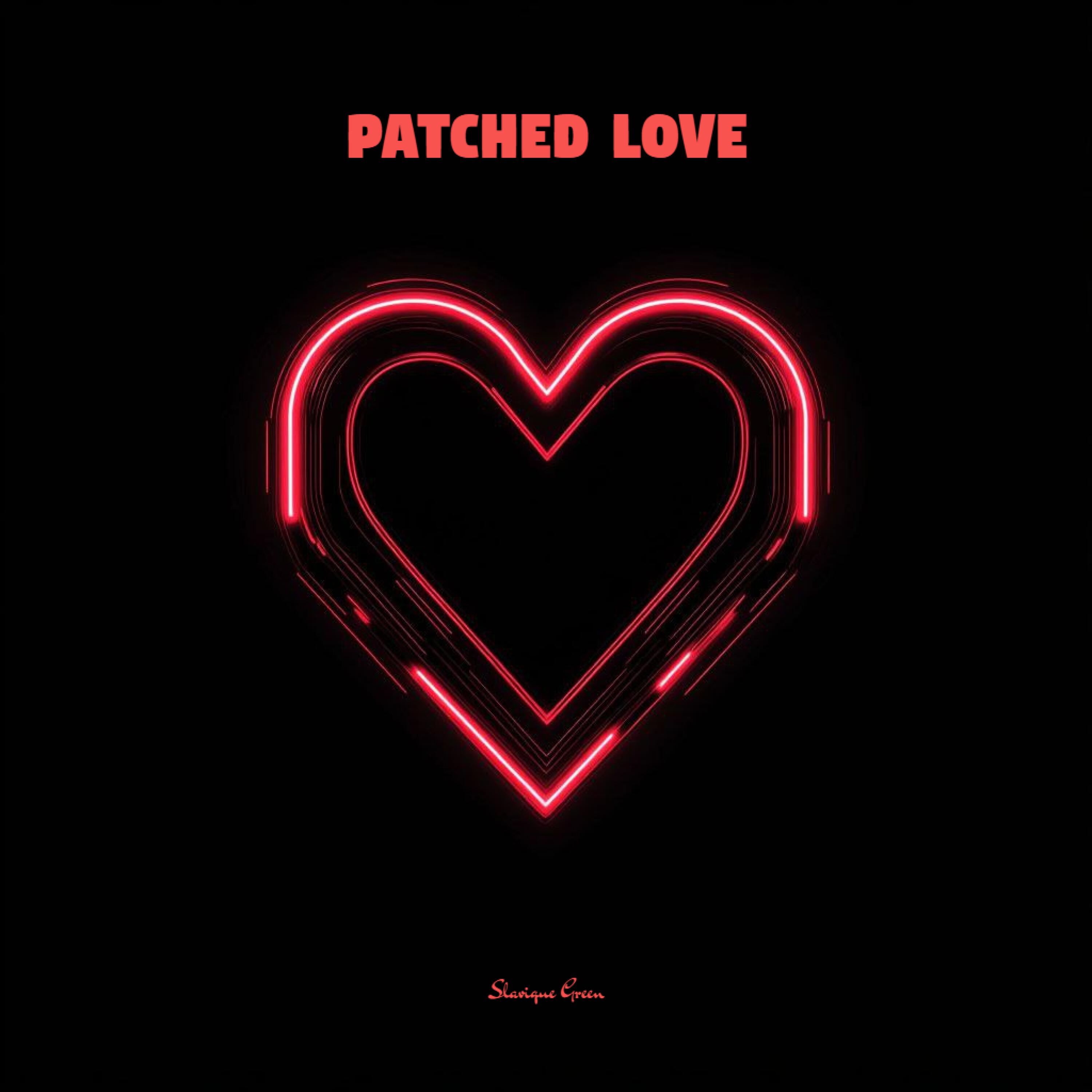 Patched Love