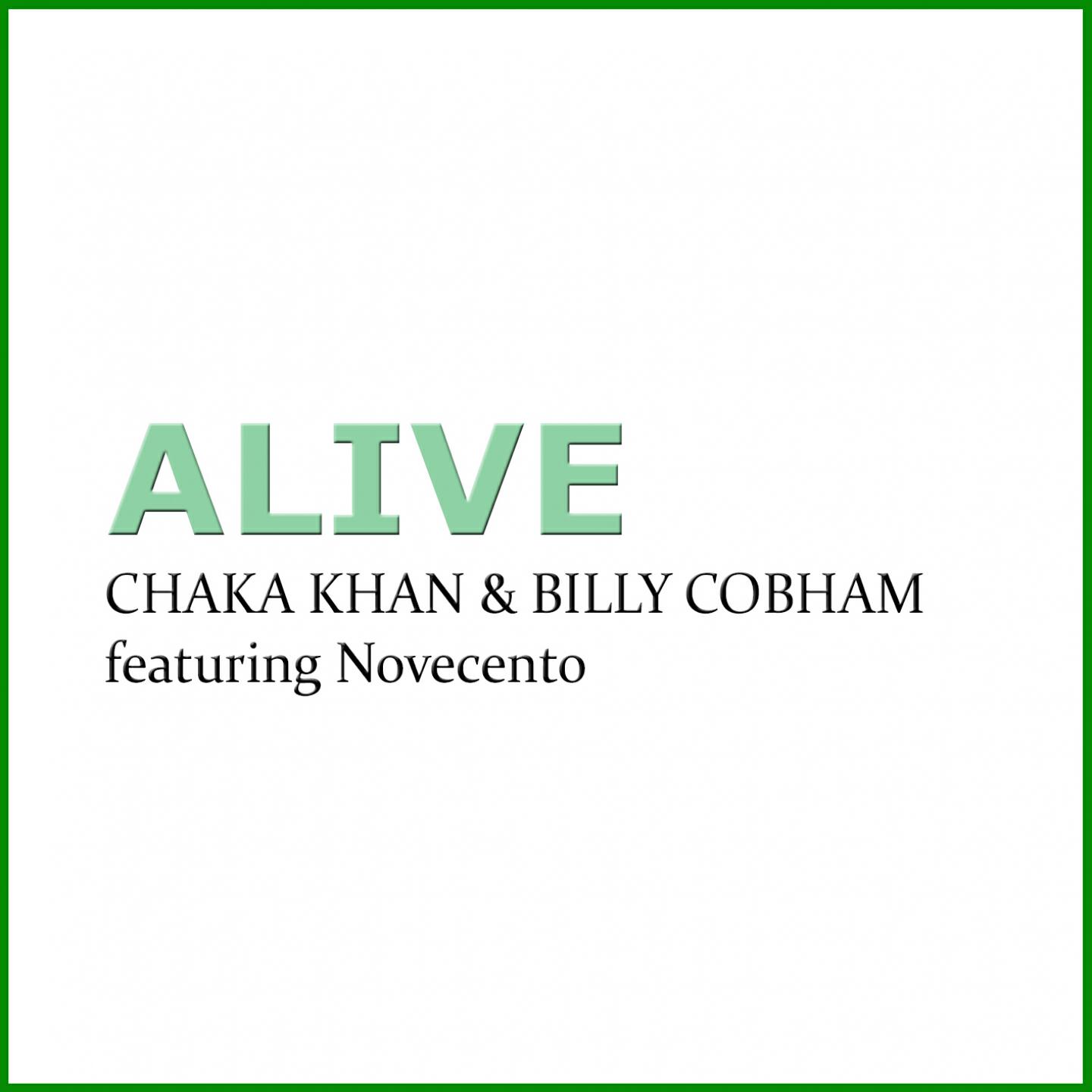 Альбом Alive исполнителя Chaka Khan, Billy Cobham