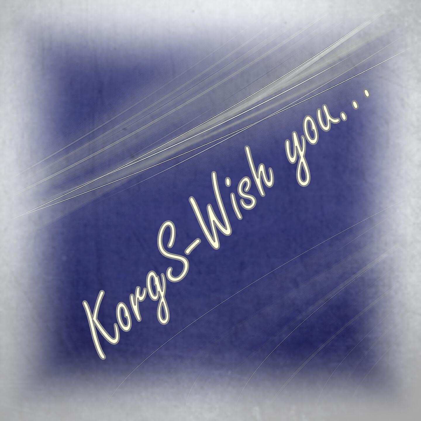 Wish You...