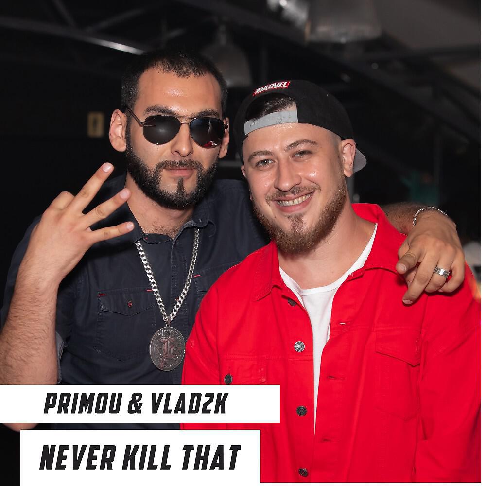 Never kill that