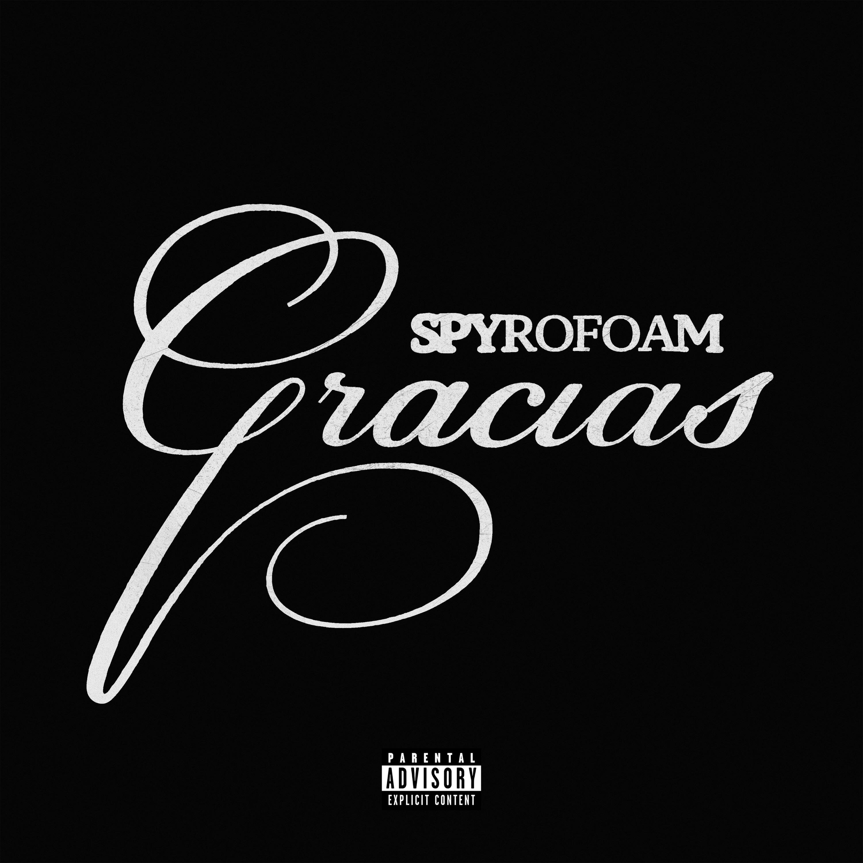 Альбом Gracias исполнителя Spyrofoam