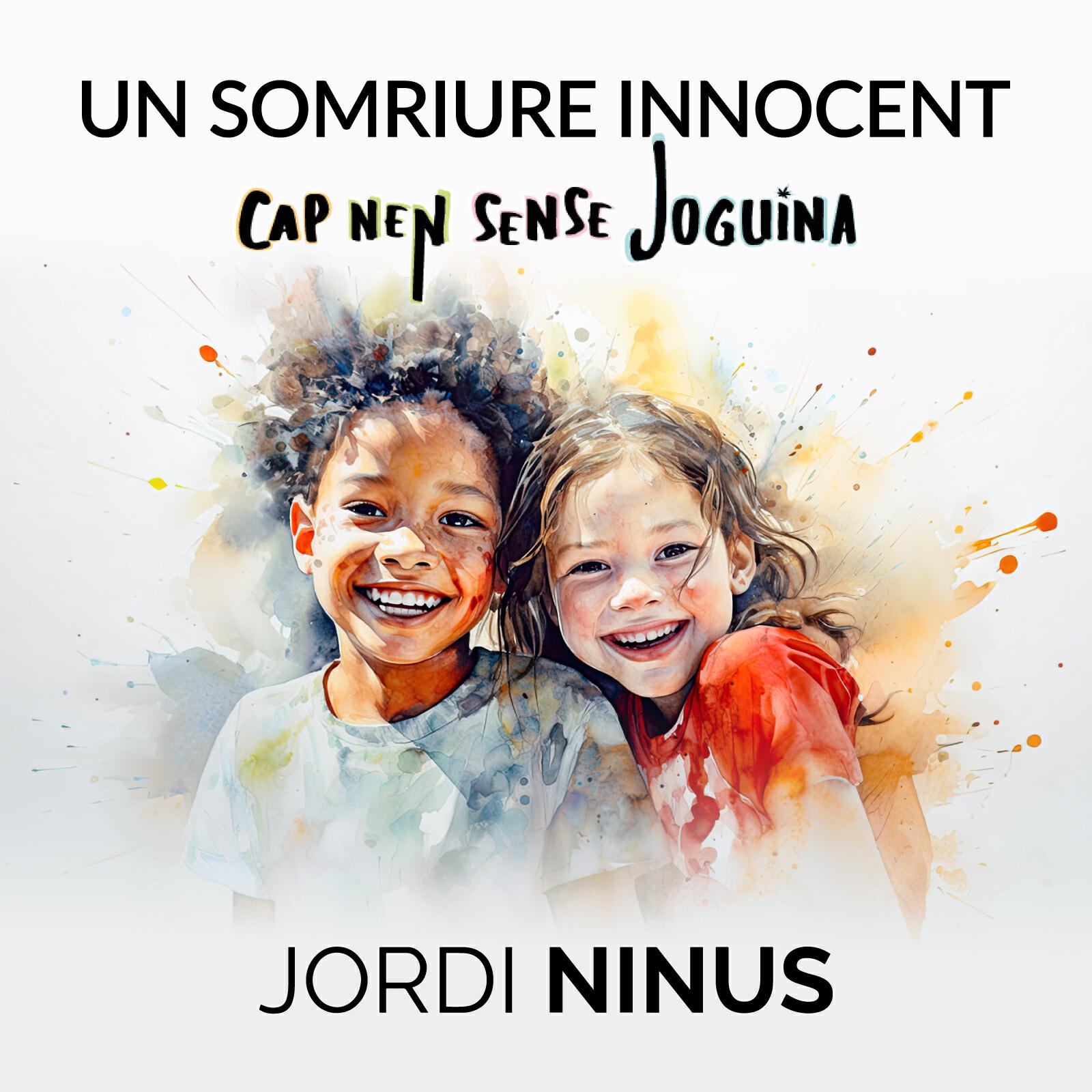 Альбом Un Somriure Innocent исполнителя Jordi Ninus